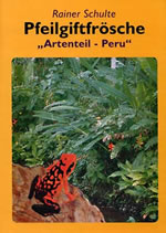 Pfeilgiftfröshe - Artenteil Peru